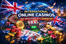 Exploring the World of International UK Casinos