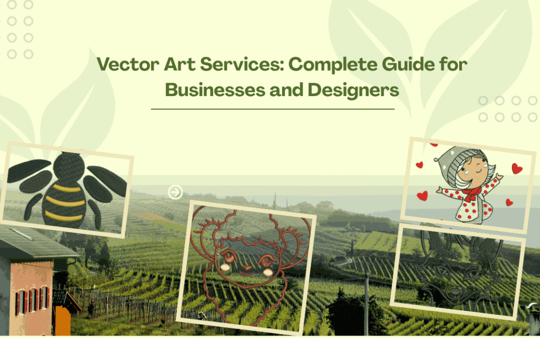 Vector Art Services: Complete Guide for Businesses and Designers