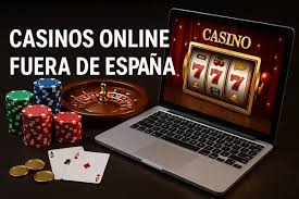 Explorando los Casinos Fuera de España Oportunidades y Diversión Global