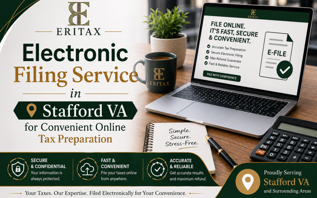 Electronic Filing Service in Stafford VA for Convenient Online Tax Preparation